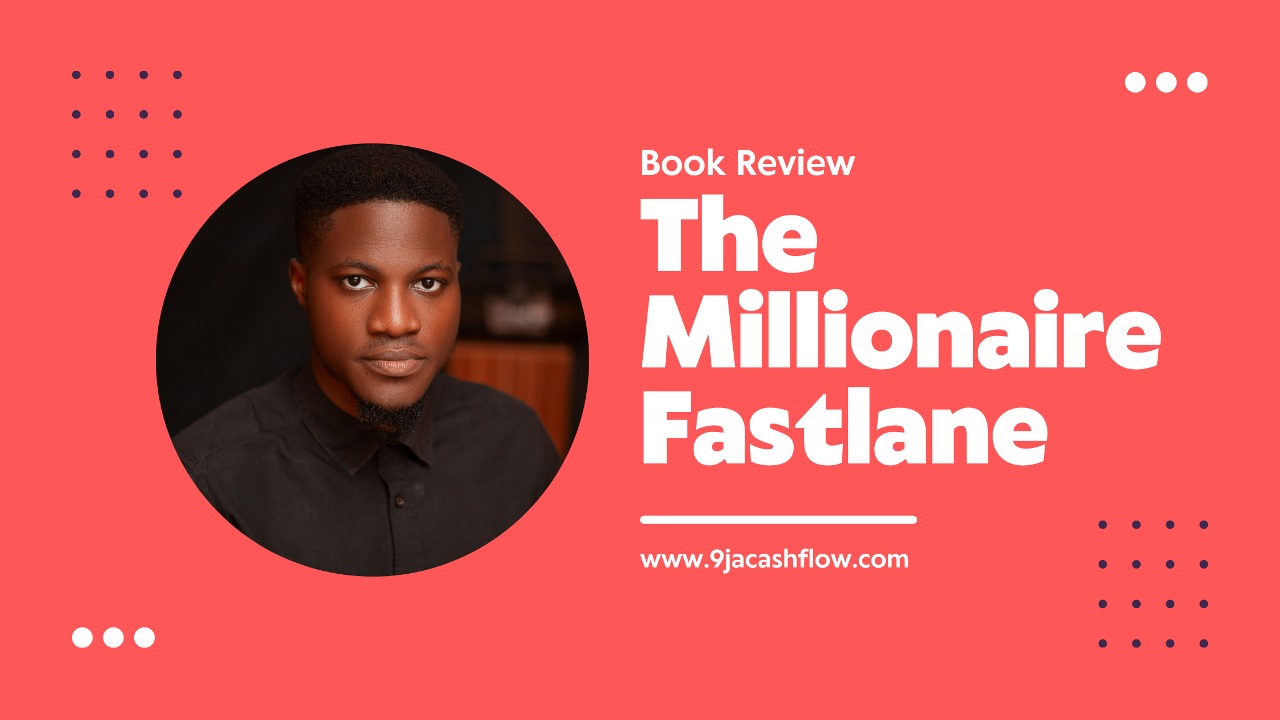40 Guidelines From The Millionaire Fastlane Book