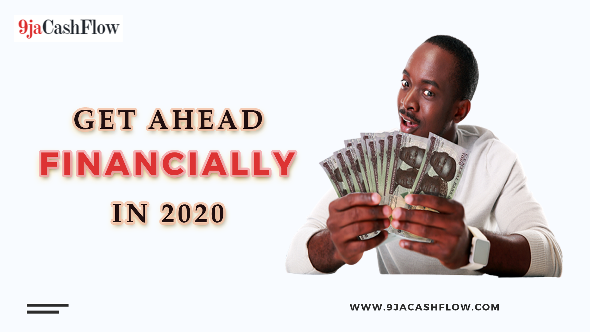 9 Ways To Get Ahead Financially in Nigeria in 2020