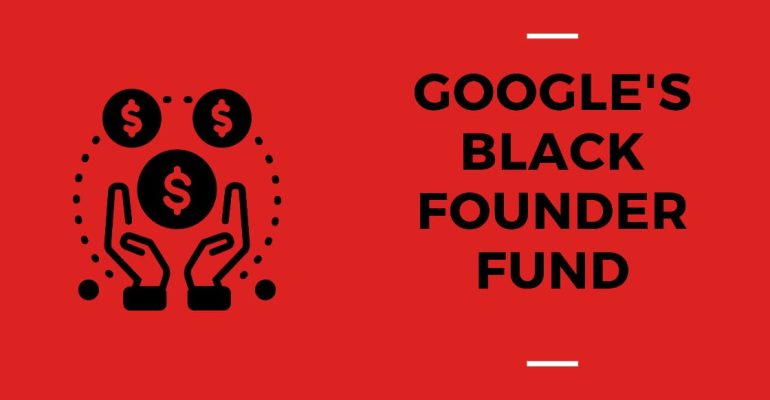 Google's Black Founders Fund