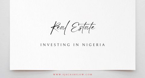 Real Estate Investing in Nigeria