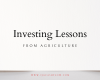 Investing Lessons From Agriculture