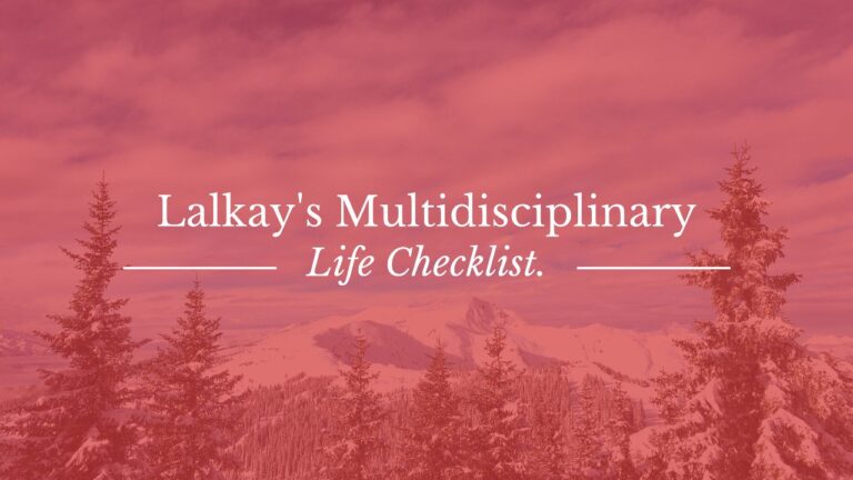 My Multidisciplinary Life Checklist