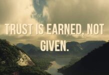 Why Trust Must Be Earned And Not Just Given Why Trust Must Be Earned And Not Just Given